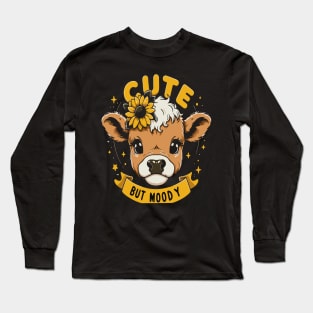 Cute But Moody Cow Long Sleeve T-Shirt